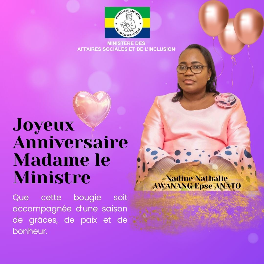 Anniversaire de Madame la Ministre : hommage à un leadership exemplaire